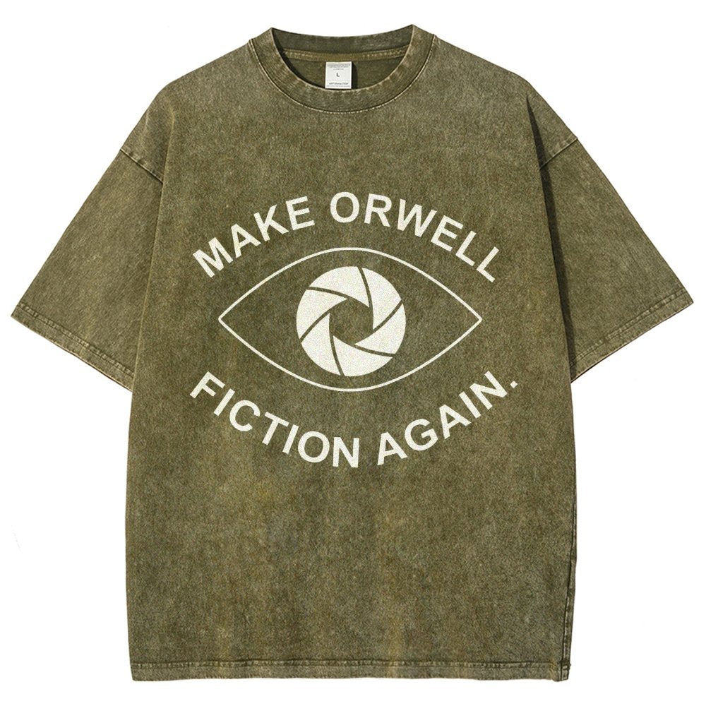 Make Orwell Fiction Again- 1984 Doublespeak is Here Vintage Distressed T-shirt