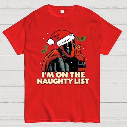I‘m On The Naughty List Geek T-Shirt
