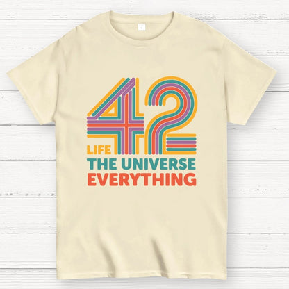 42 Life The Universe Everything Unisex Geek T-Shirt 2508002134