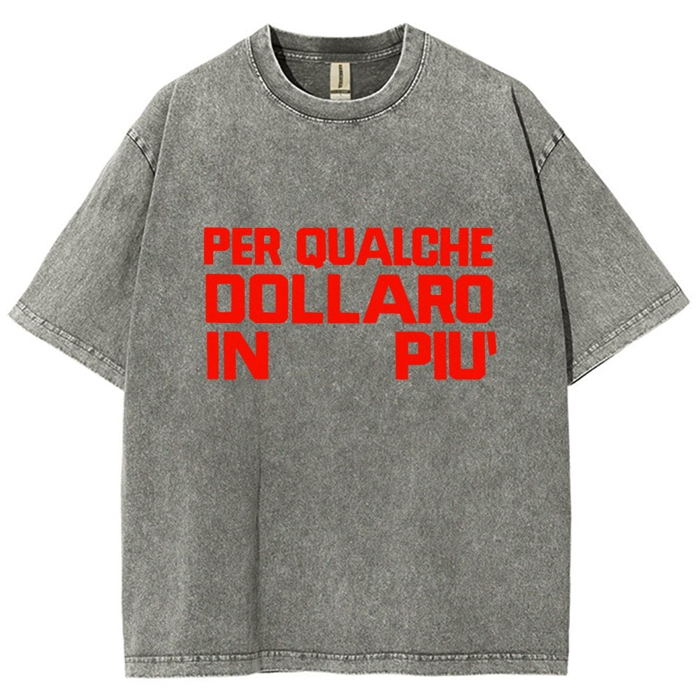 For A Few Dollars More Vintage Distressed T-shirt