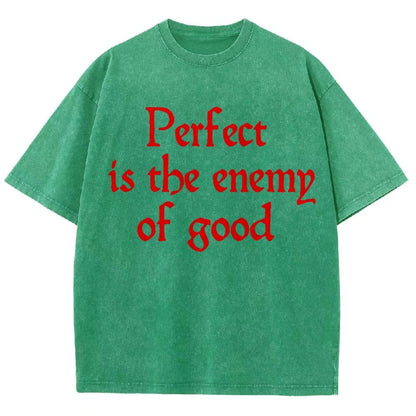 Perfect Is The Enemy Of Good - Voltaire Vintage Distressed T-shirt