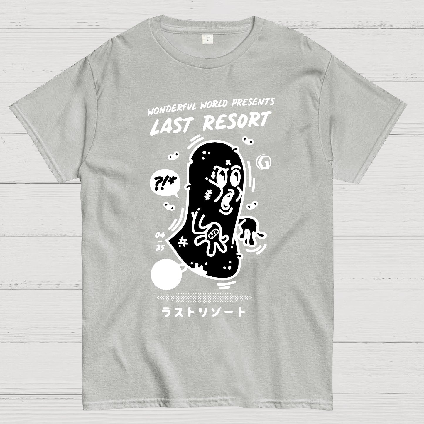 last resort. Sarcasm Geek T-Shirt