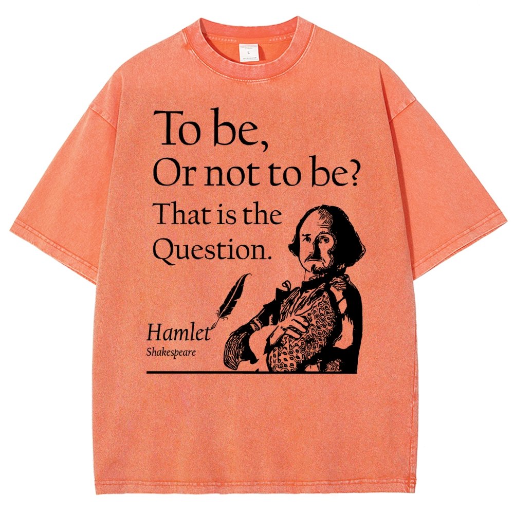 To Be Or Not To Be  Hamlet, Shakespeare Vintage Distressed T-shirt