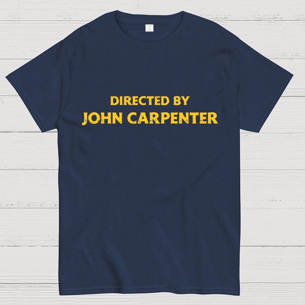 Directed by John Carpenter Geek T-Shirt