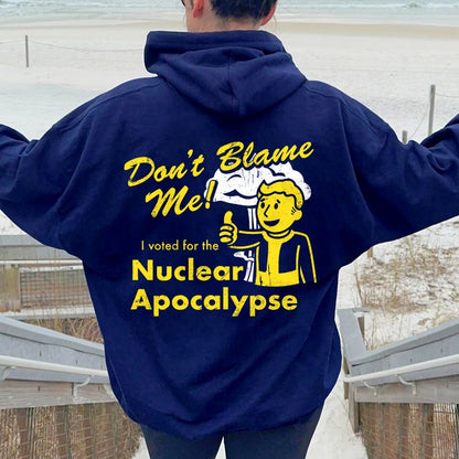 I Voted for the Apocalypse Printed Back Unisex Cotton Hoodie