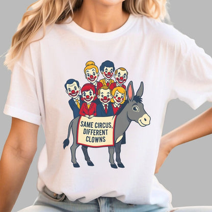 Same circus, different clowns Geek T-Shirt