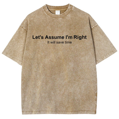 Let's Assume I Am Right Vintage Distressed T-shirt