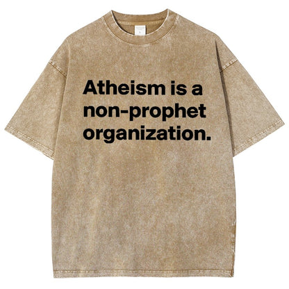 Atheism Is A Non-Prophet Organization Vintage Distressed T-shirt