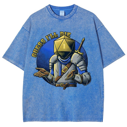 Guess I'll Die Vintage Distressed T-shirt
