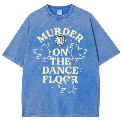 Murder On The Dance Floor Vintage Distressed T-shirt