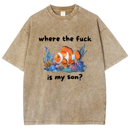 Where The F*ck Is My Son Vintage Distressed T-shirt
