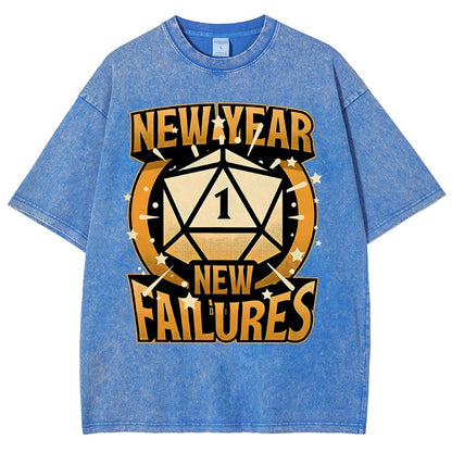 New Year New Failures Vintage Distressed T-shirt