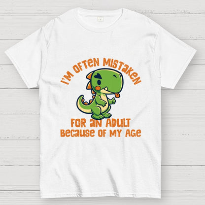 I'm Often Mistaken For An Adult Geek T-Shirt