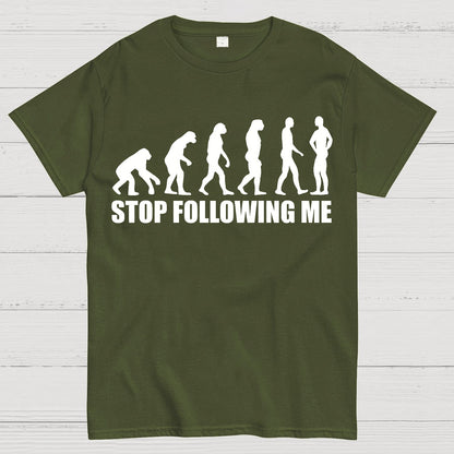 Stop Following Me Evolution Funny Geek T-Shirt