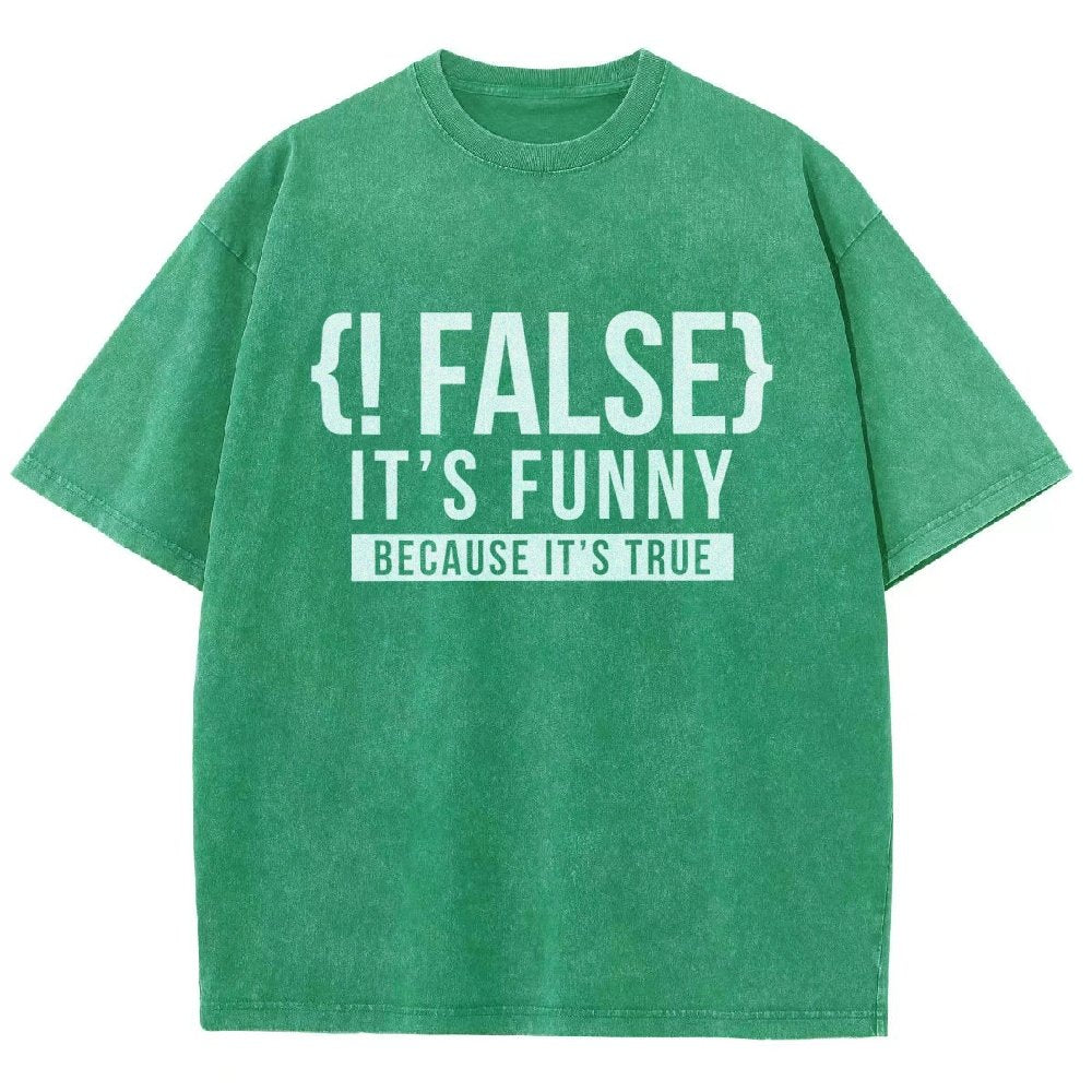 !False Programmer Coding Code Coder Vintage Distressed T-shirt