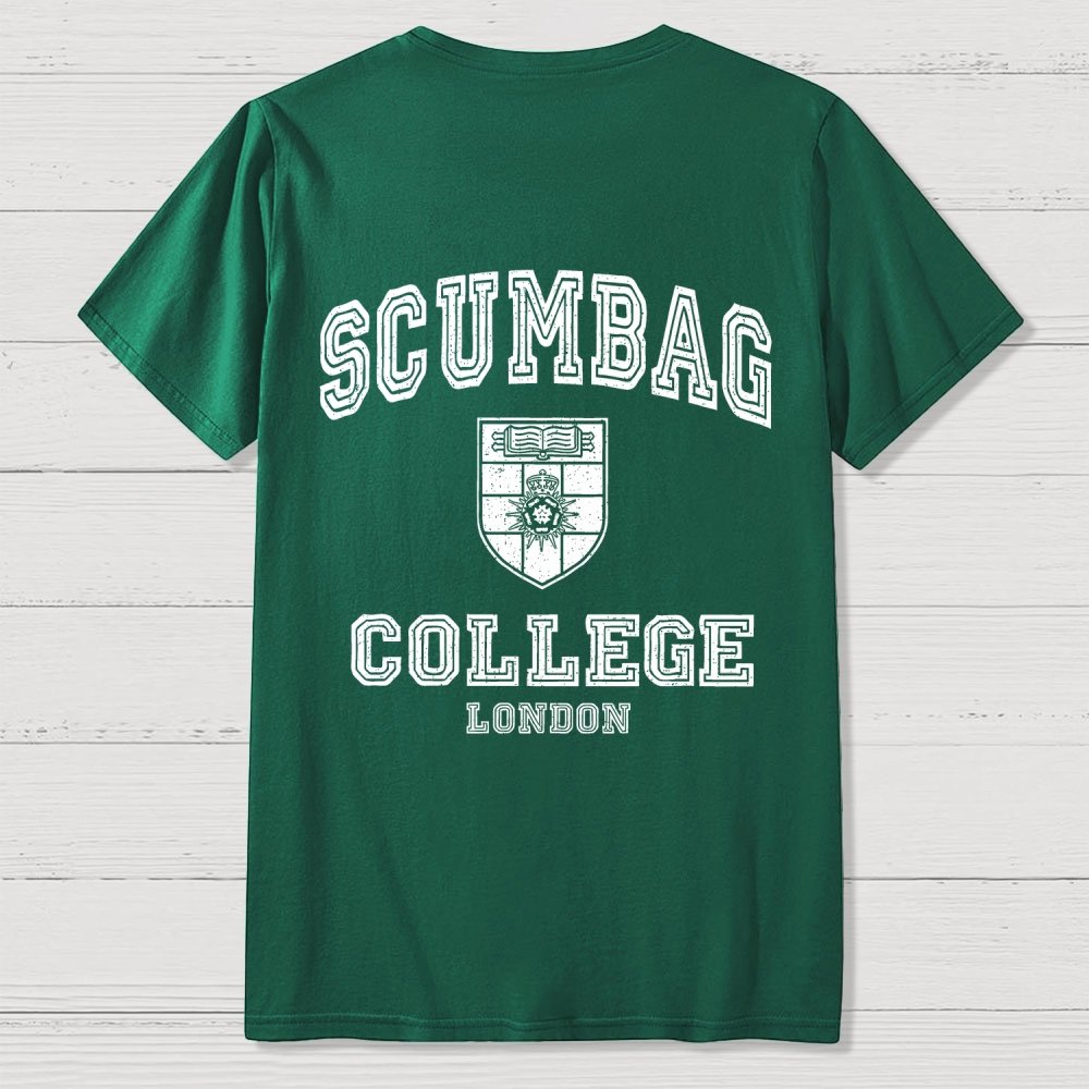 Scumbag College Unisex  Back Printing Geek T-Shirt