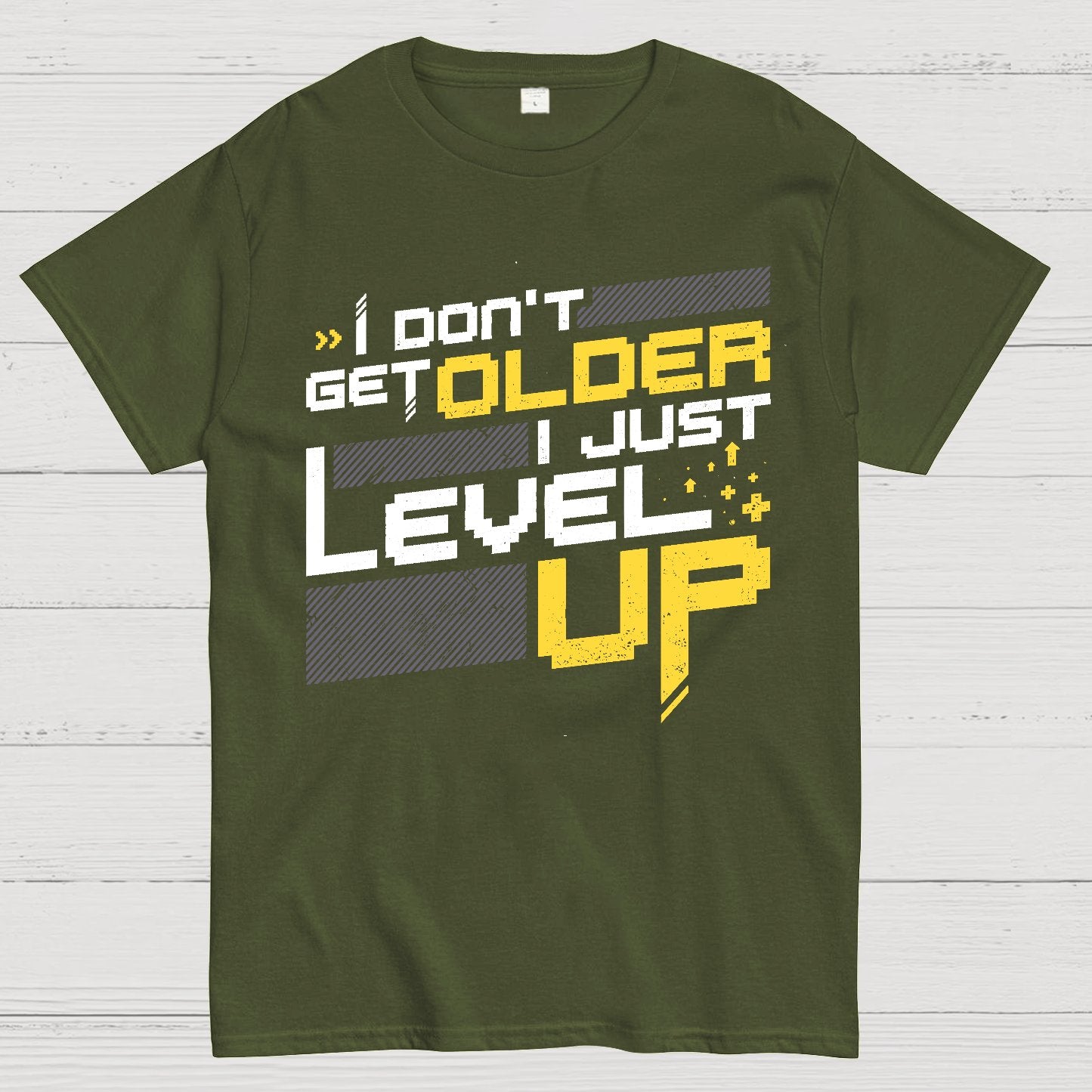 I Don't Older Just Level UP Geek T-Shirt