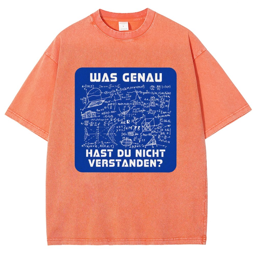 Was genau hast du nicht verstanden Vintage Distressed T-shirt