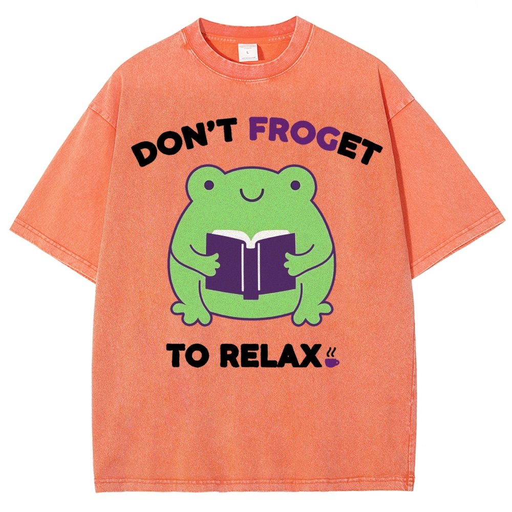 Don't Froget to Relax Vintage Distressed T-shirt