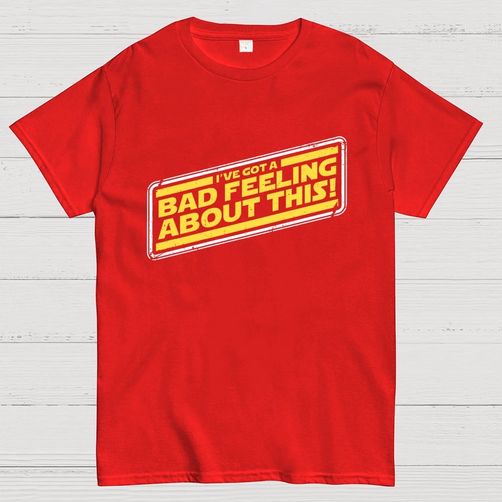 A Bad Feeling Geek T-Shirt