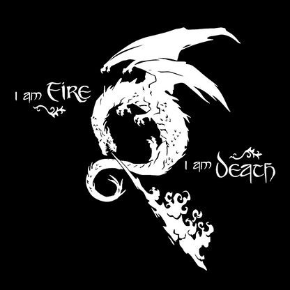 I am Fire，I am Death Geek T-Shirt