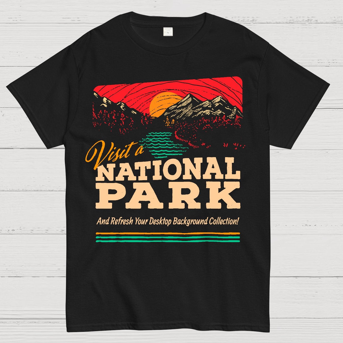 Visit a National Park Geek T-Shirt