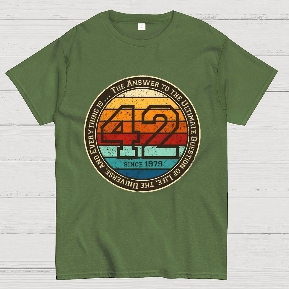 42 Life The Universe And Everything Geek T-Shirt
