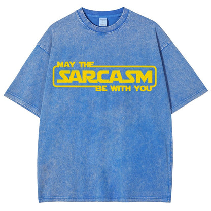 May The Sarcasm Be With You Vintage Distressed T-shirt
