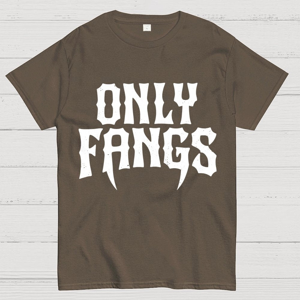 Only Fangs Geek T-Shirt