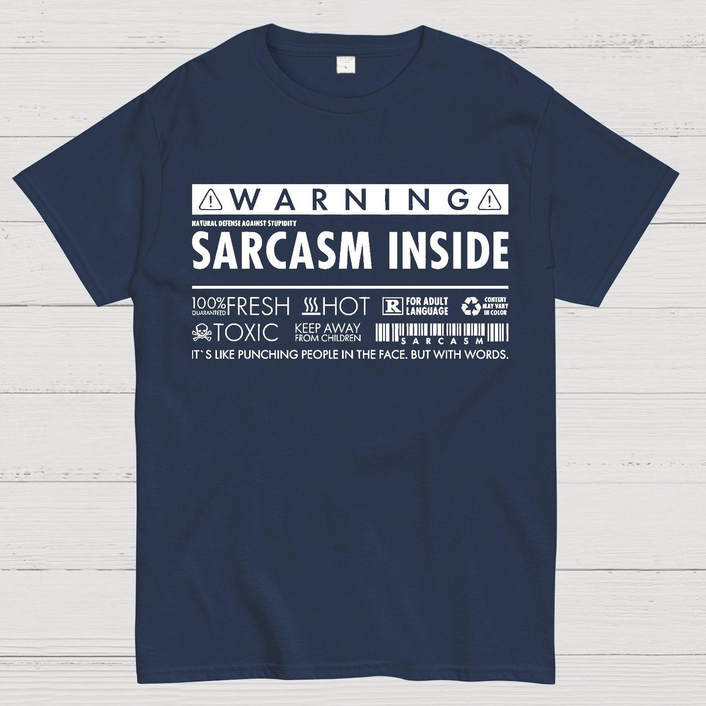 Sarcasm Inside Geek T-Shirt