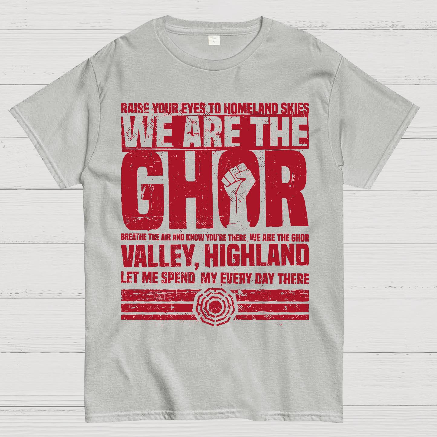 We are the Ghor Geek T-Shirt