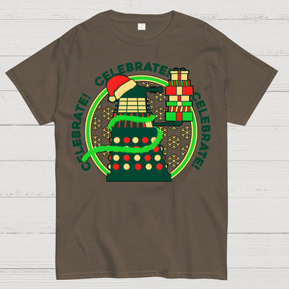 Celebrate! Celebrate! Celebrate! Geek T-Shirt