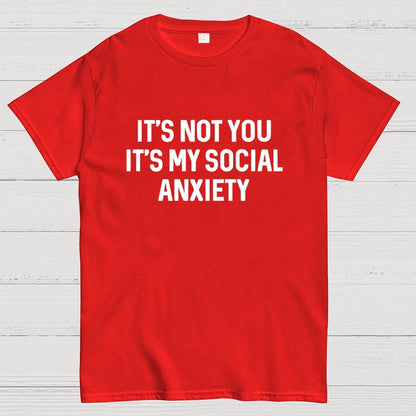 Social Anxiety Funny Humor Geek T-Shirt