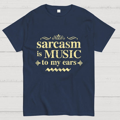 Music Of Sarcasm Geek T-Shirt