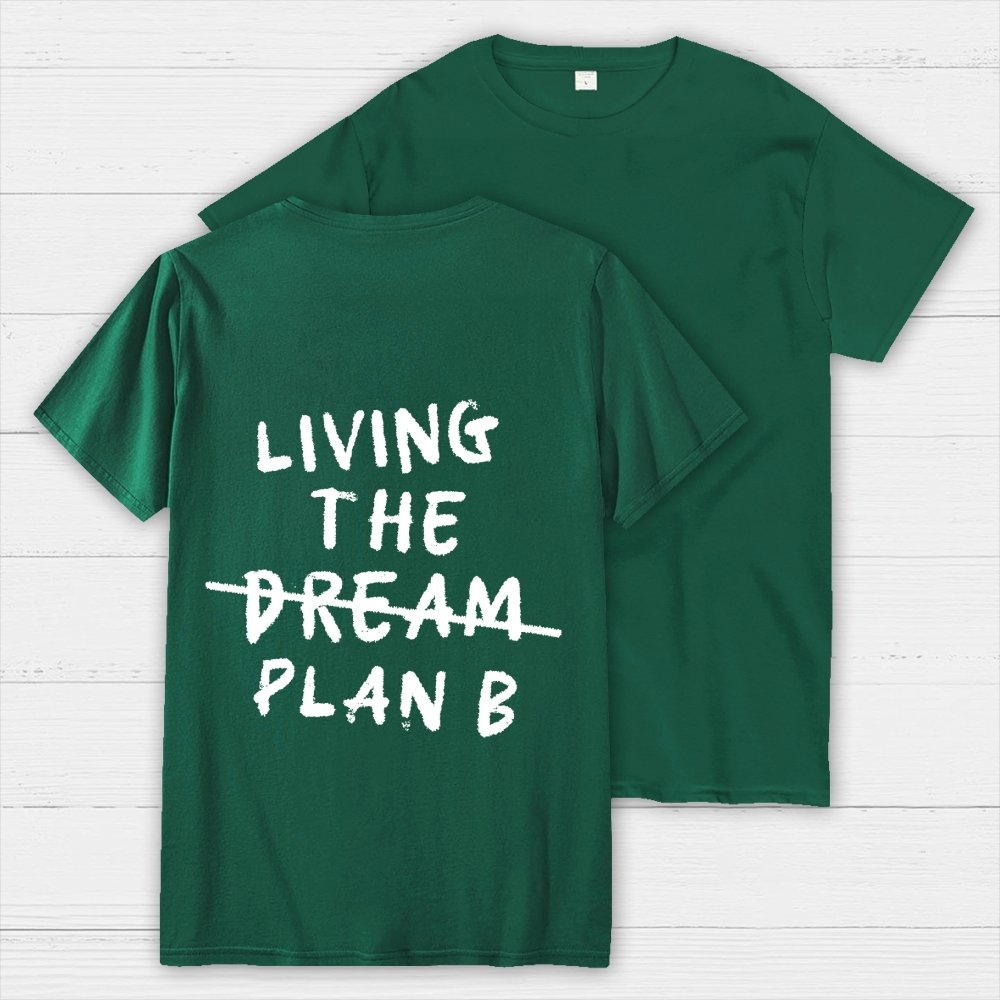 Living Plan B Back Printing Geek T-Shirt