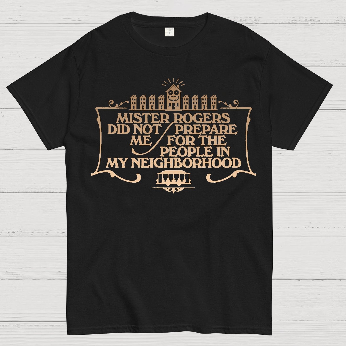 The People in my Neighborhood Geek T-Shirt