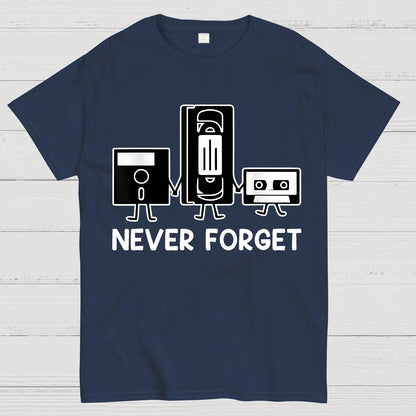 Never Forget Cassette Tape VHS Gamer Old School Funny T-Shirt