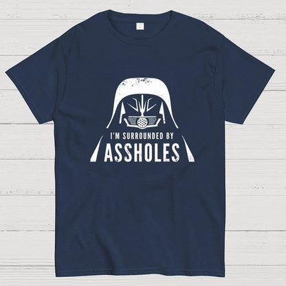 I'm Surrounded By Assholes Geek T-Shirt