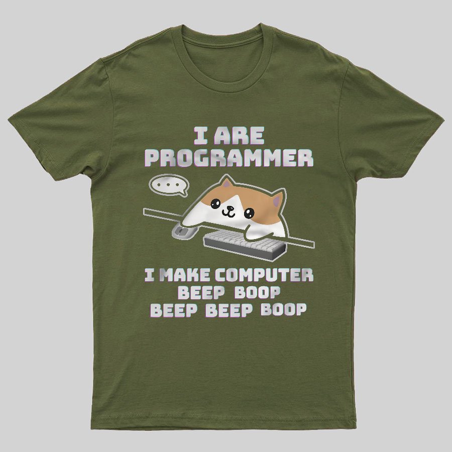 I Are Programmer Geeky T-Shirt