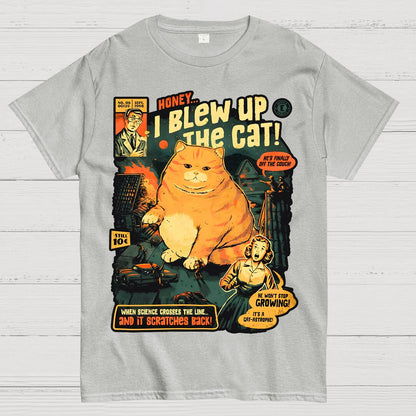 Honey I Blew Up The Cat Geek T-Shirt
