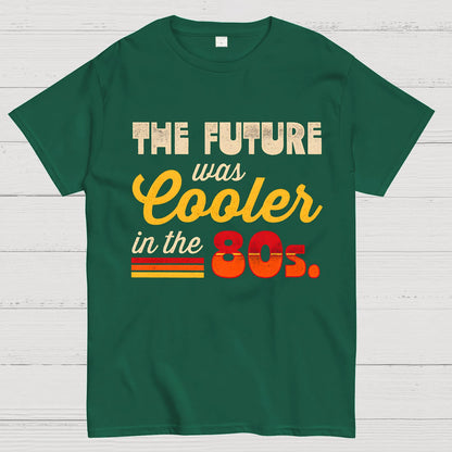 The Future Was Cooler In The Past Geek T-Shirt