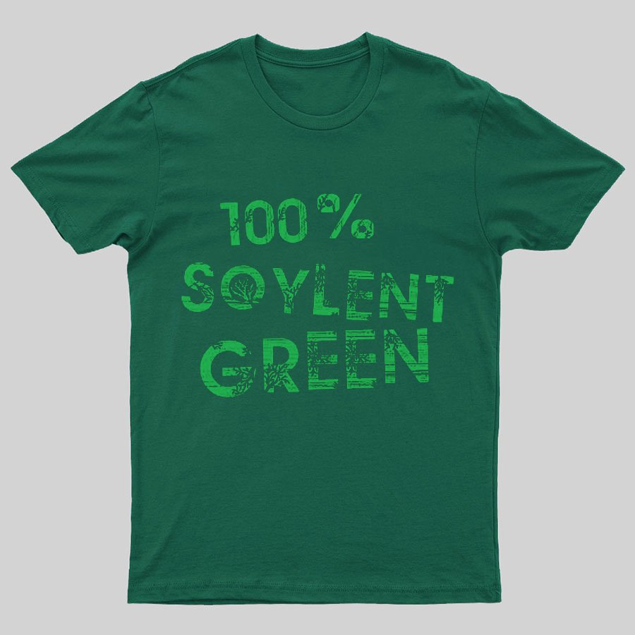 100% Soylent Green Geeky T-Shirt