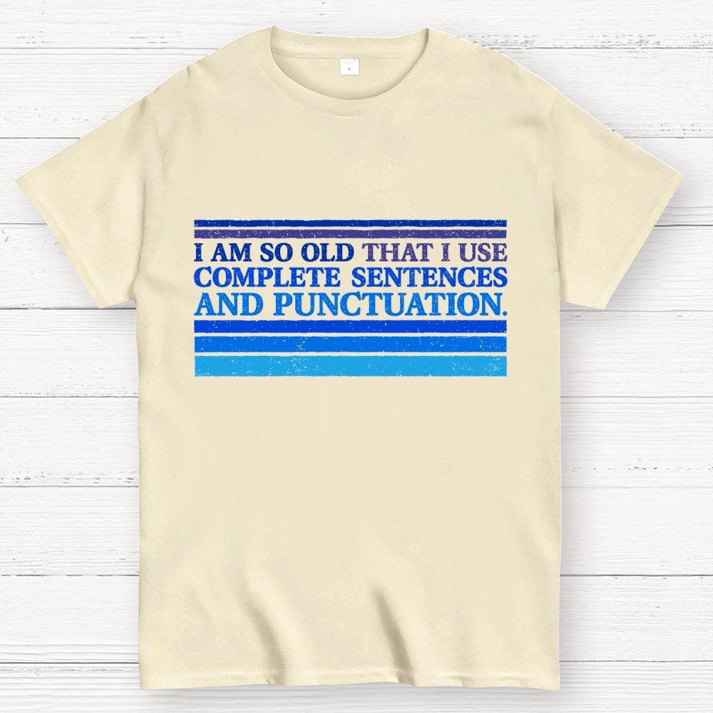 Complete Sentences and Punctuation Unisex Geek T-Shirt