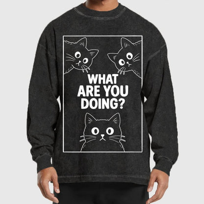What Are You Doing Washed Long Sleeve Tee
