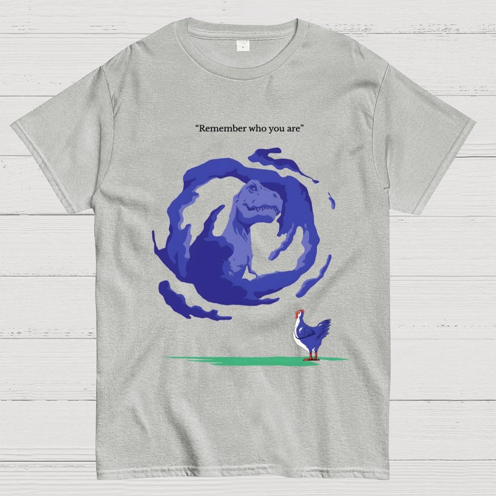 Remember Who You Are Dinosaur Geek T-Shirt