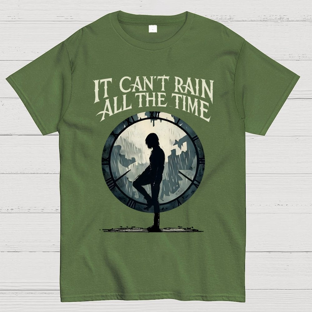 It Can't Rain All The Time Unisex Geek T-Shirt