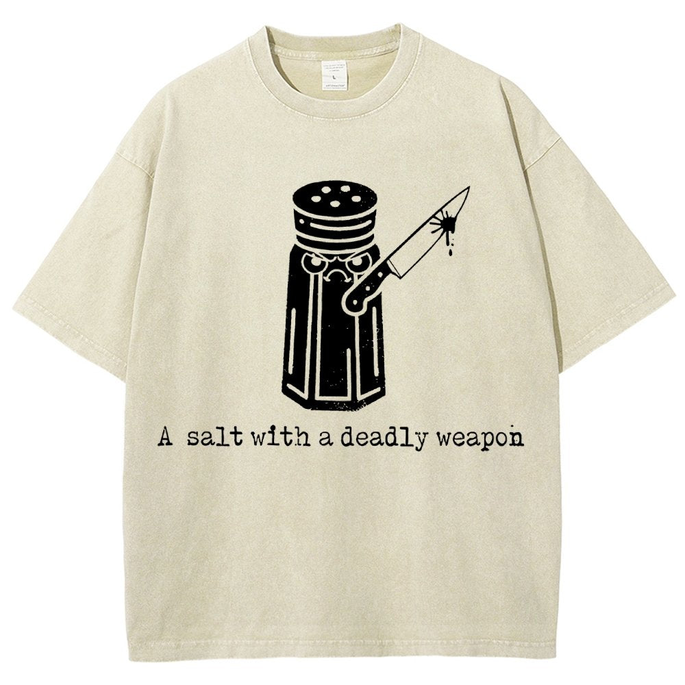 A Salt with a Deadly Weapon Vintage Distressed T-shirt