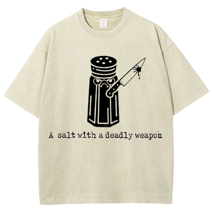 A Salt with a Deadly Weapon Vintage Distressed T-shirt