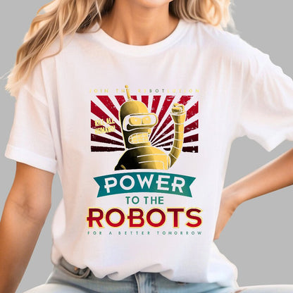 Power To The Robots Geek T-Shirt