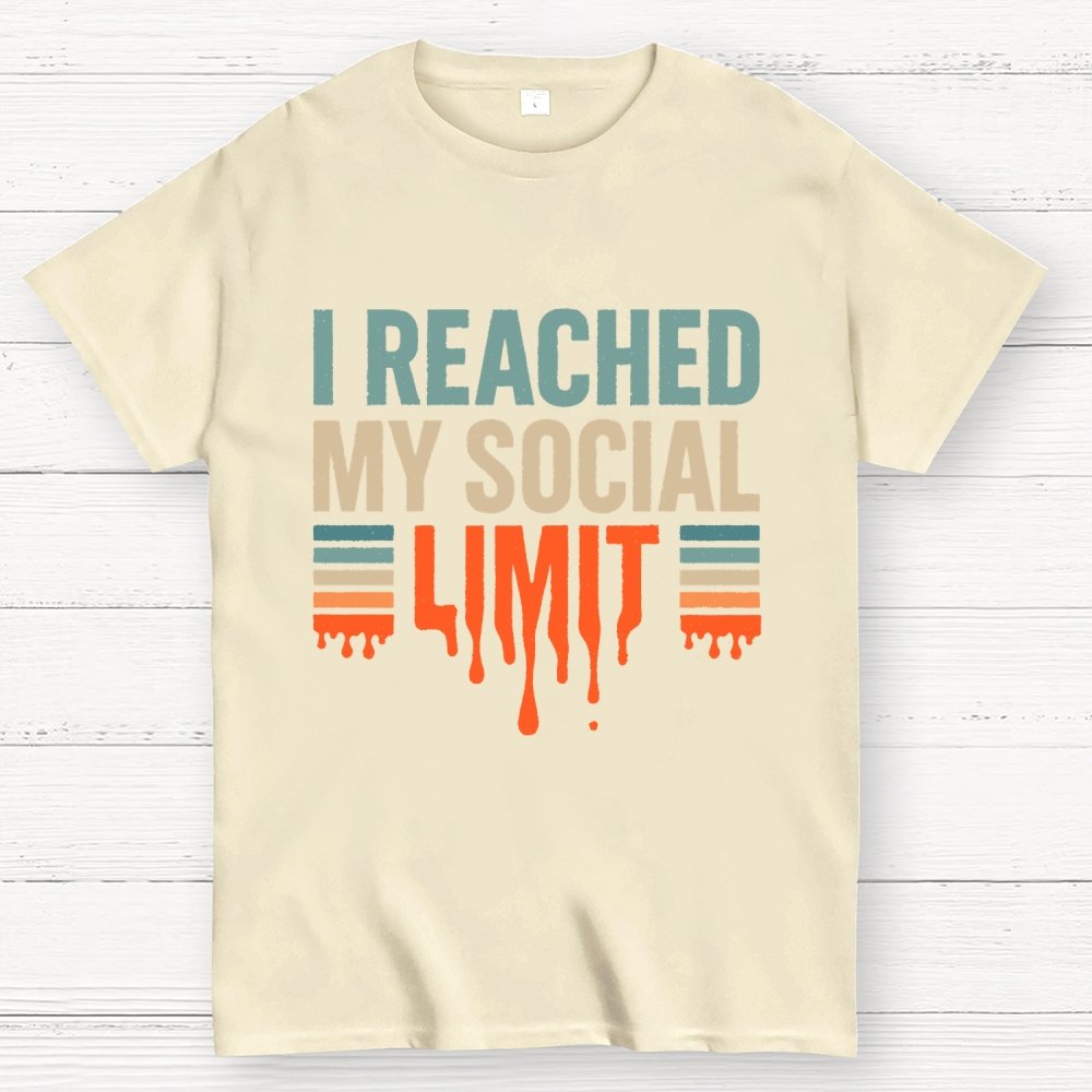 I Reached My Social Limit Geek T-Shirt
